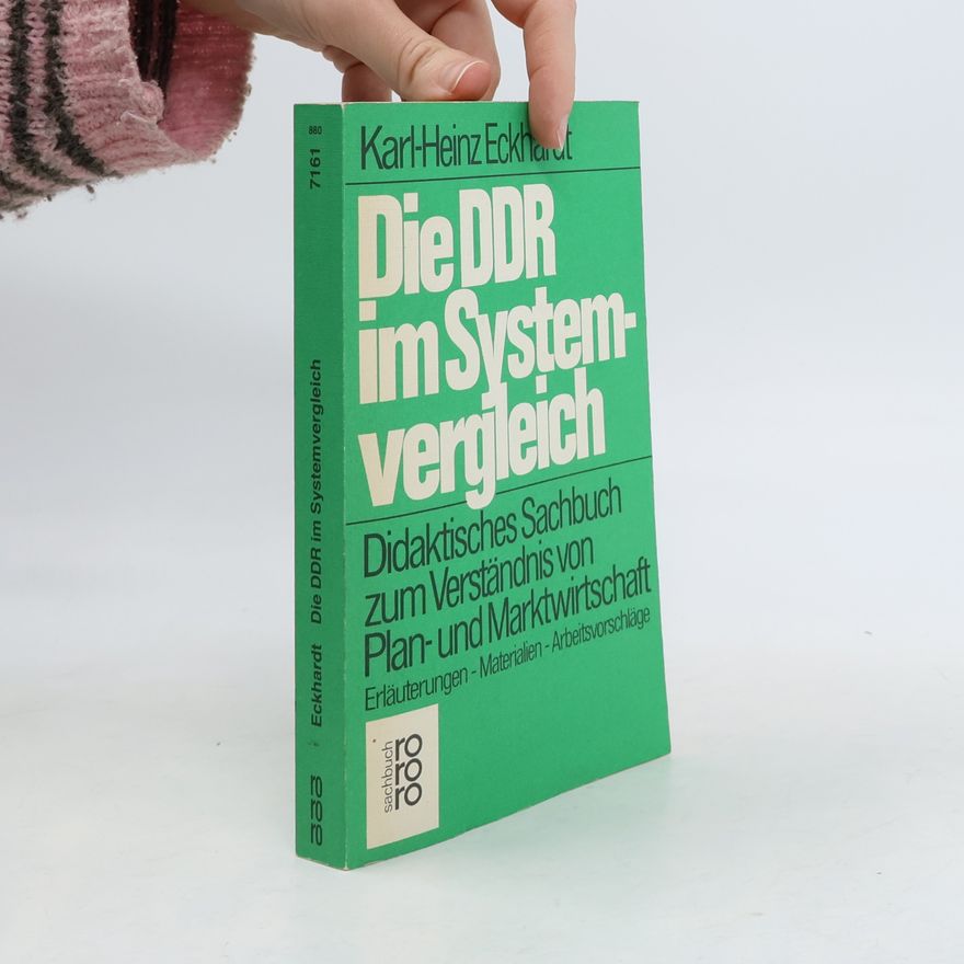 Heinz Eckhardt Die DDR im Systemvergleich