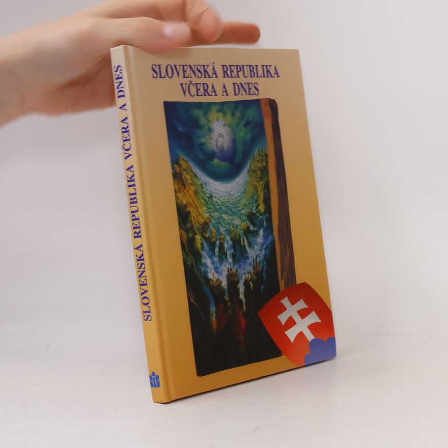 Autorenkollektiv Slovenská republika včera a dnes