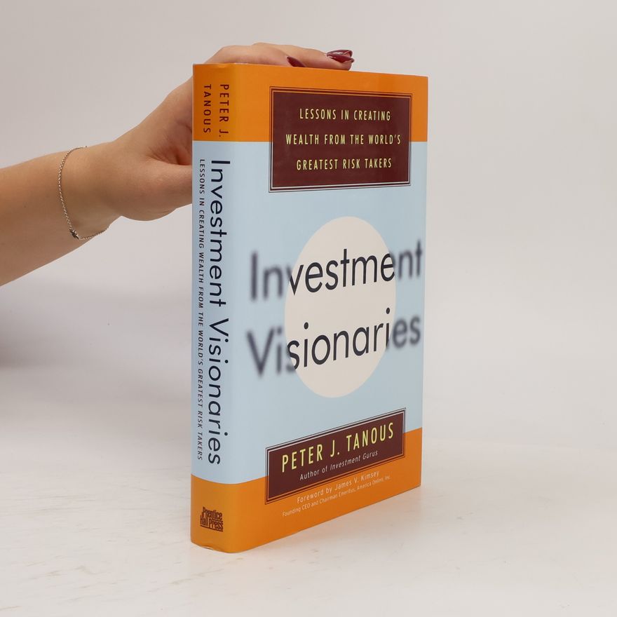 Peter J. Tanous Investment Visionaries