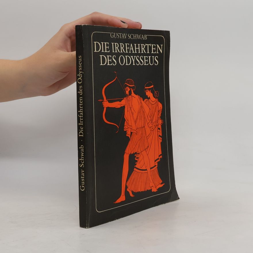 Gustav Schwab Die Irrfahrten des Odysseus