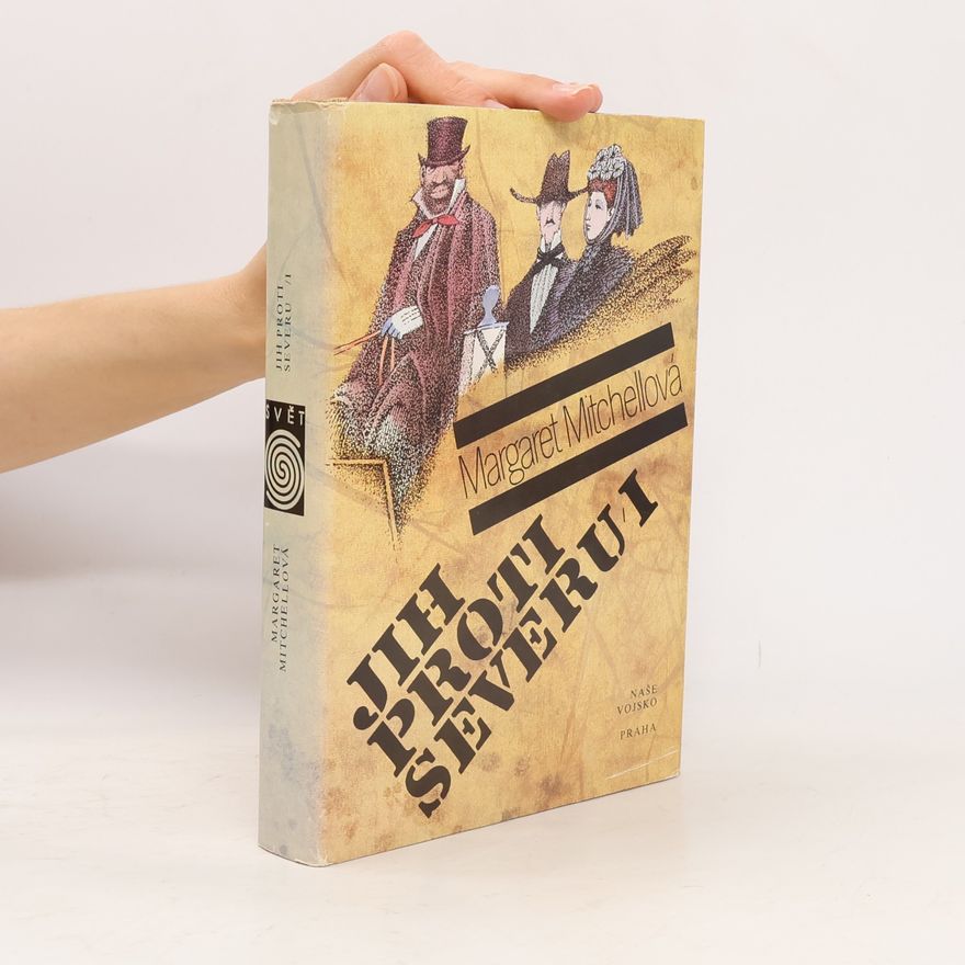 Margaret Mitchell Jih proti Severu I.