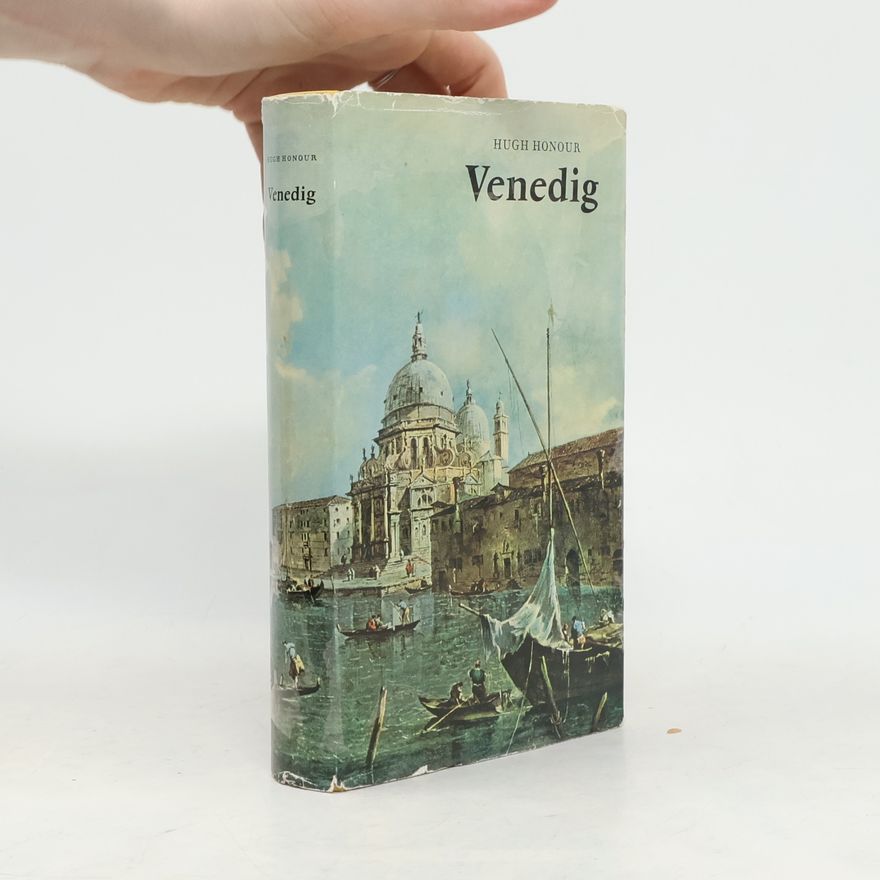 Hugh Honour Venedig