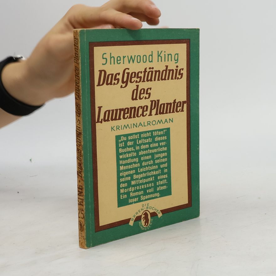 Sherwood King Das Geständnis des Laurence Planter