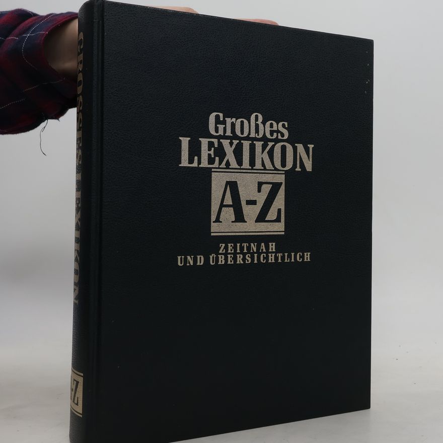 Autorenkollektiv Großes Lexikon A-Z