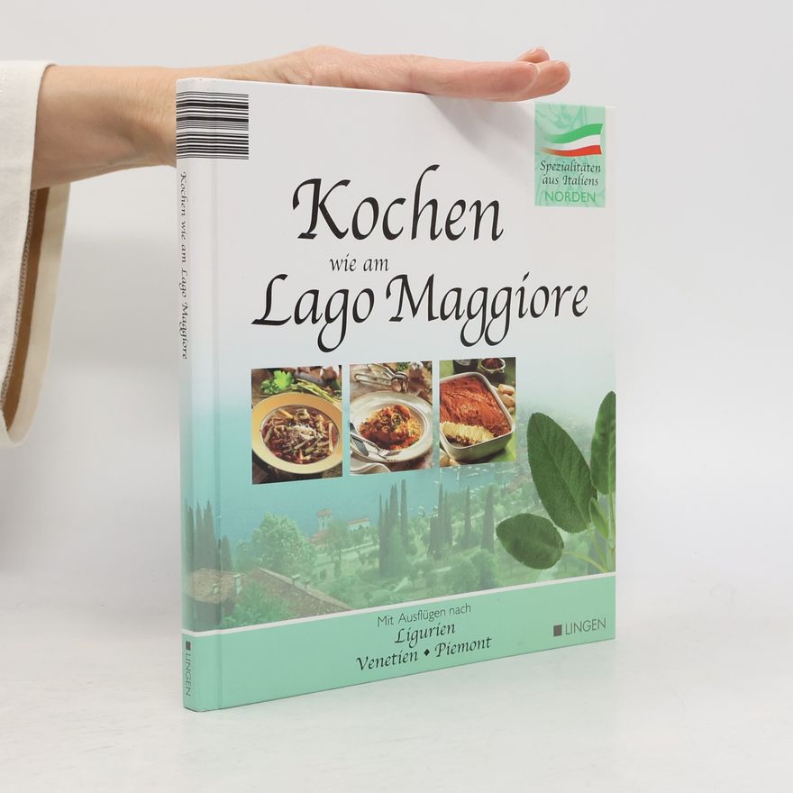 Autorenkollektiv Kochen wie am Lago Maggiore