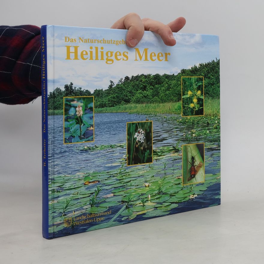 Heinrich Terlutter Das Naturschutzgebiet Heiliges Meer