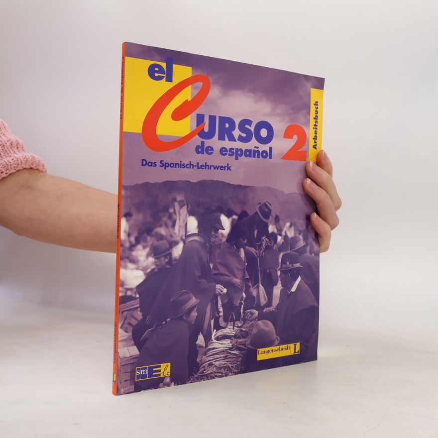Collectif d'auteurs El curso de español