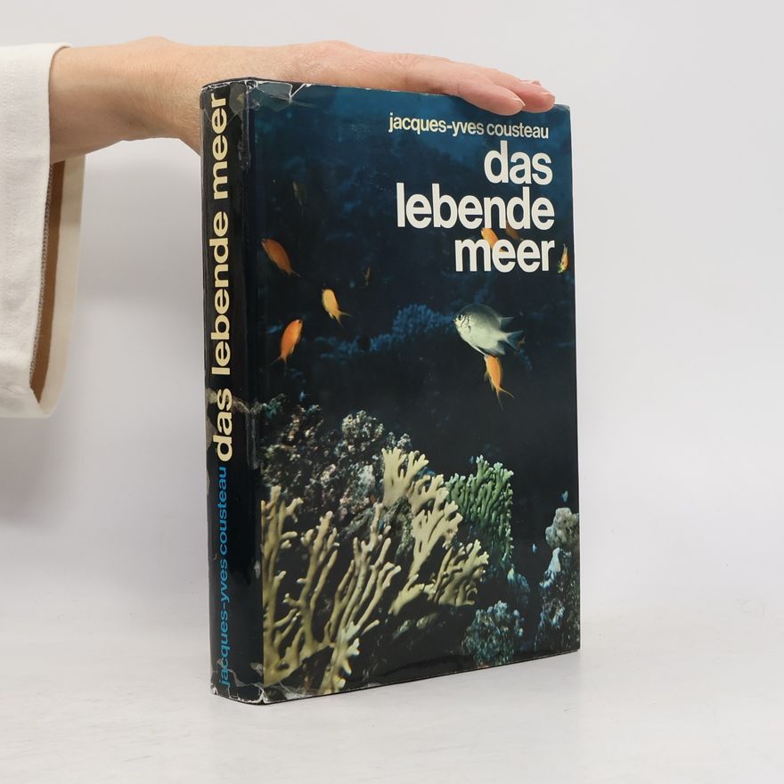 Jacques Cousteau Das lebende Meer