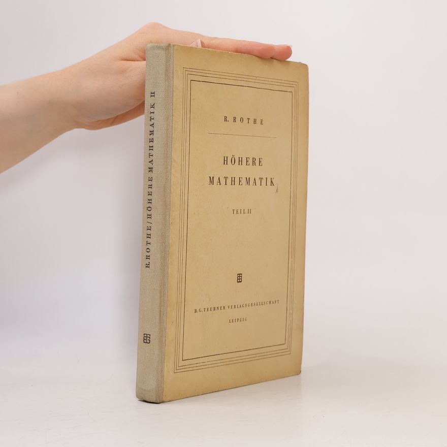 R. Rothe Höhere Mathematik II.
