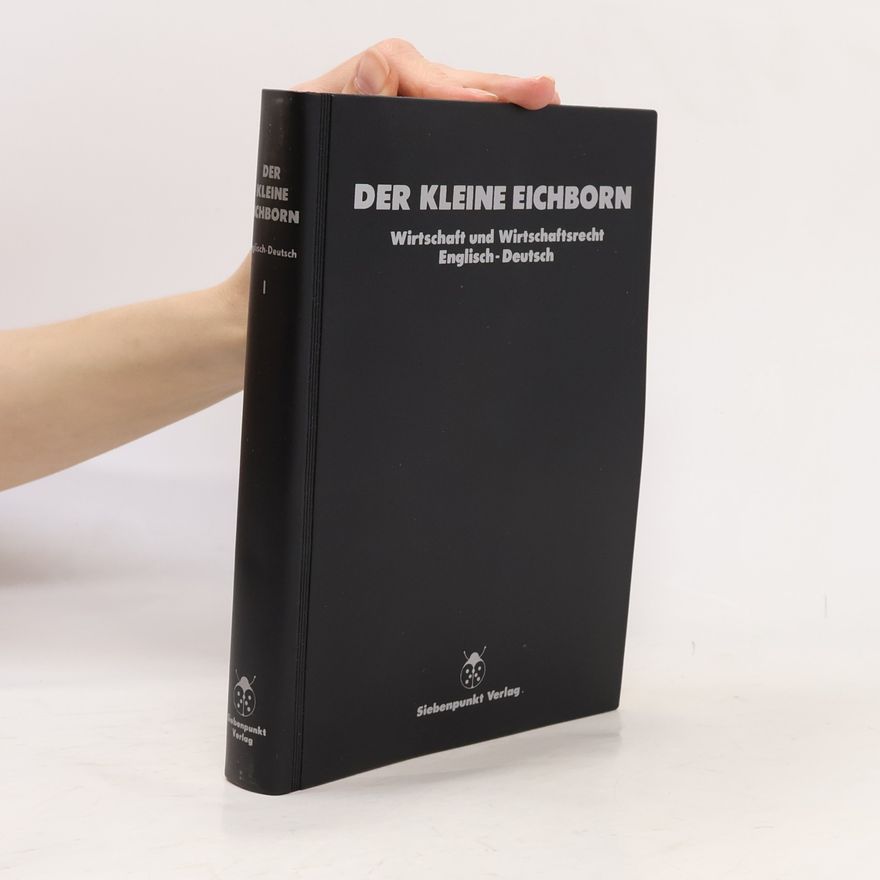 Reinhart von Eichborn Der kleine Eichborn
