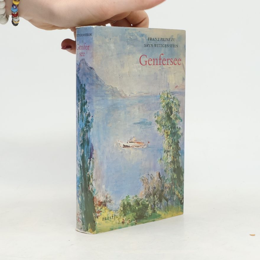 Franz zu Sayn Wittgenstein Genfersee