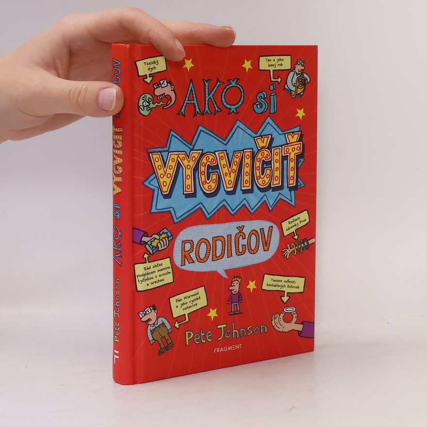 Pete Johnson Ako si vycvičiť rodičov