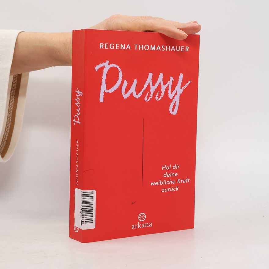 Regena Thomashauer Pussy
