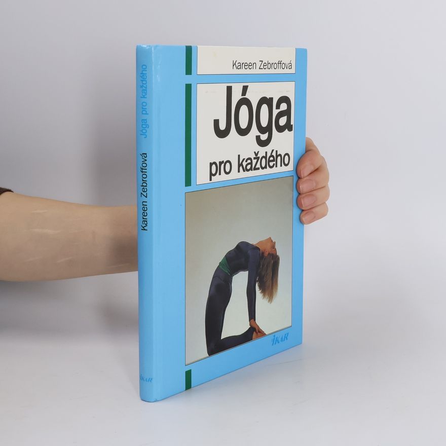 Kareen Zebroff Jóga pro každého
