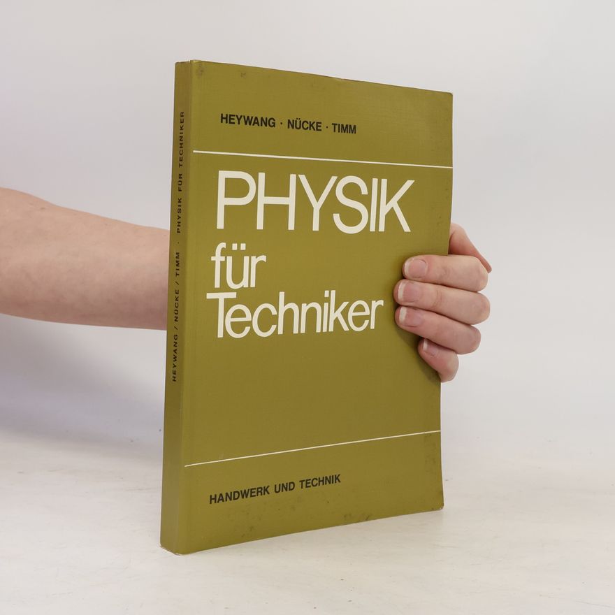 Fritz Heywang Physik für Techniker