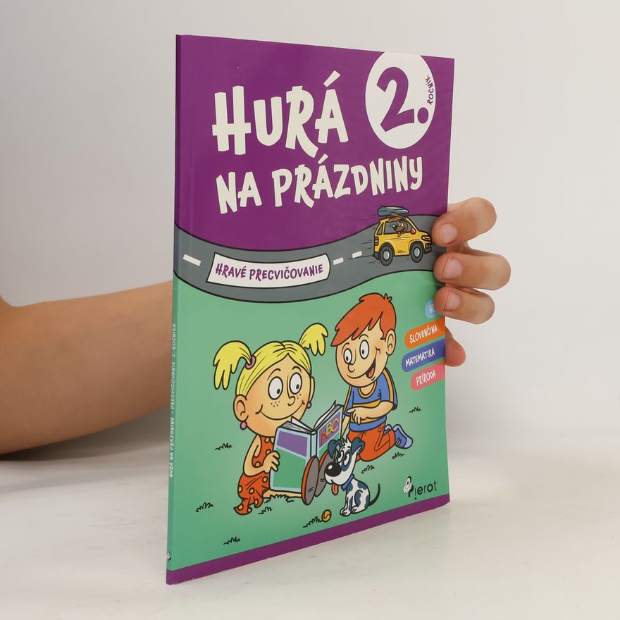 Various authors Hurá na prázdniny 2. ročník