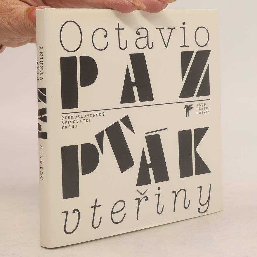 Octavio Paz Pták vteřiny