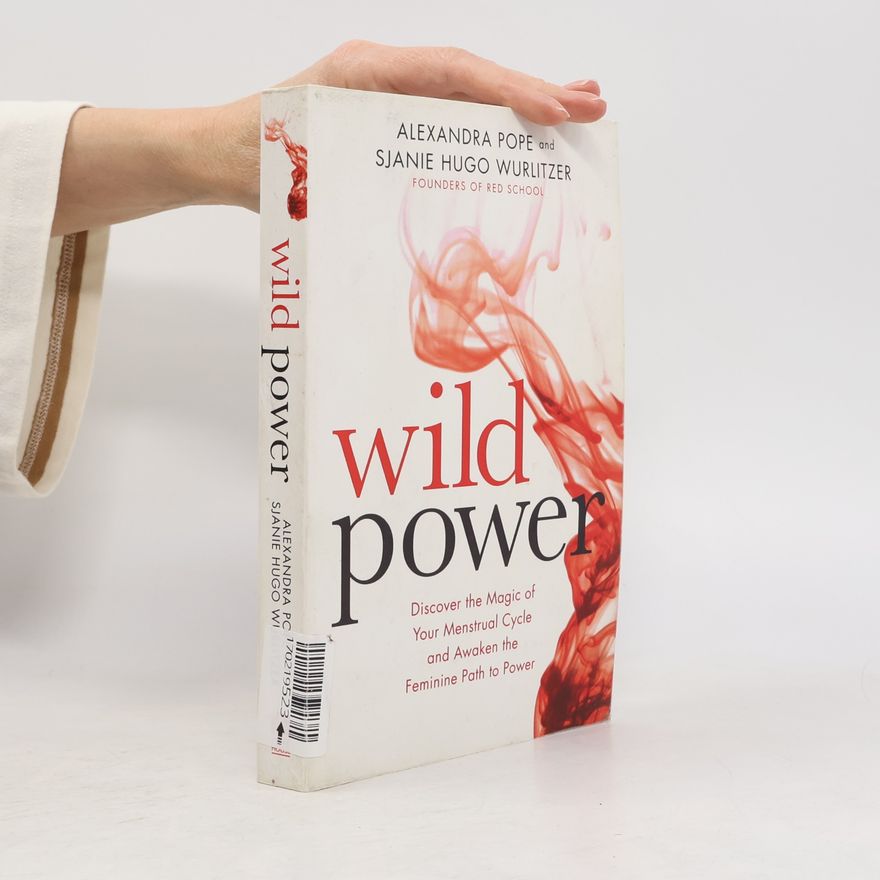 Alexandra Pope Wild Power