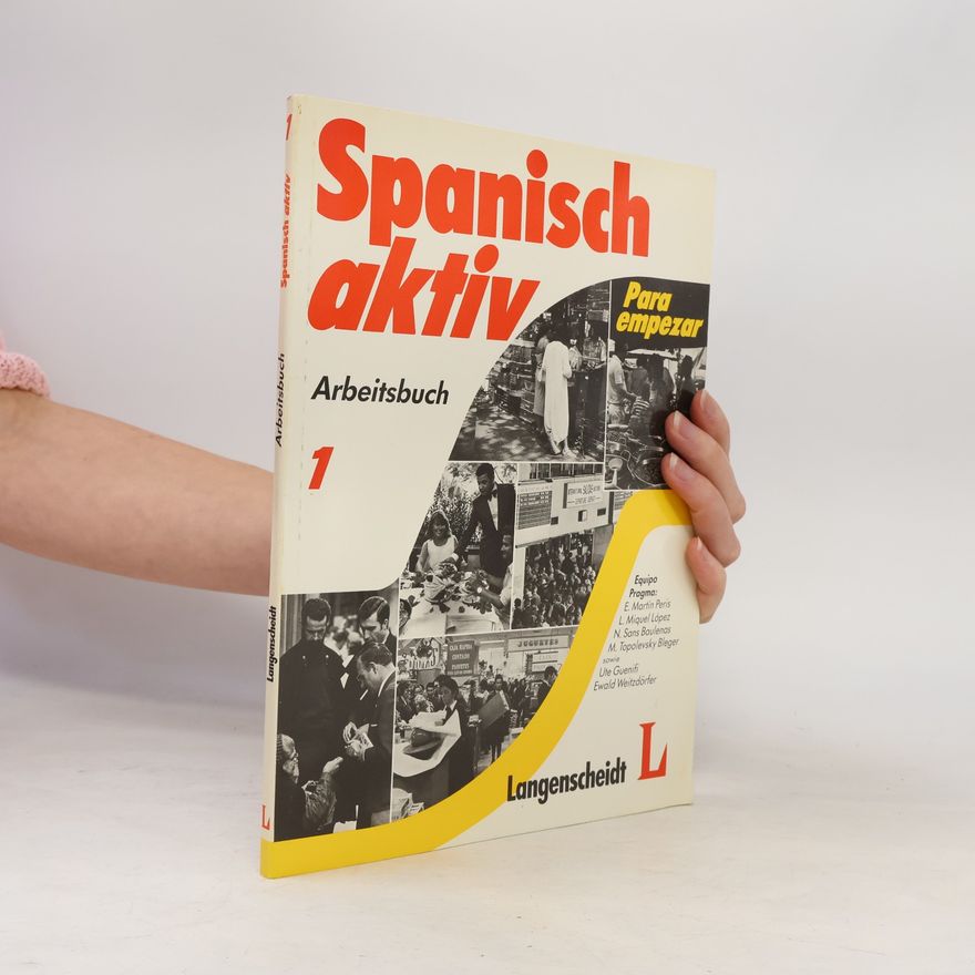 Ernesto Martín Peris Spanisch aktiv para empezar. Arbeitsbuch 1