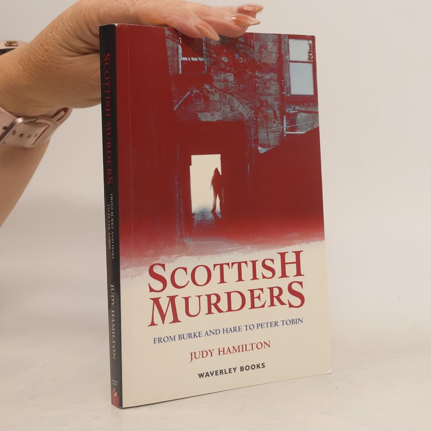 Judy Hamilton Waverley Scottish Classics: Scottish Murders