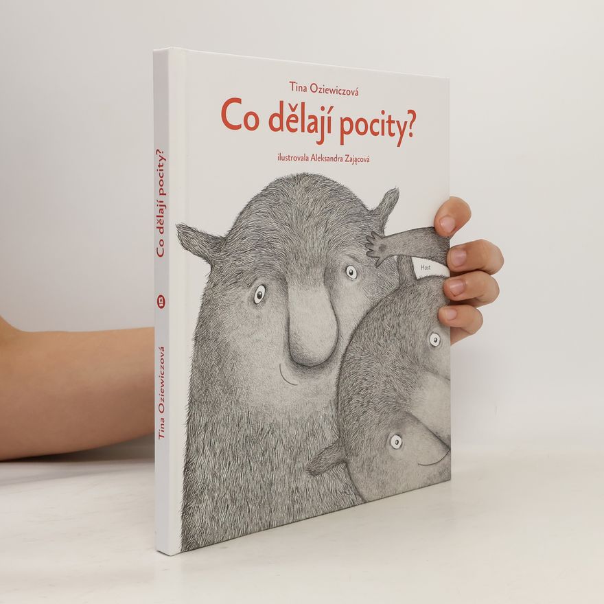 Tina Oziewicz Co dělají pocity?