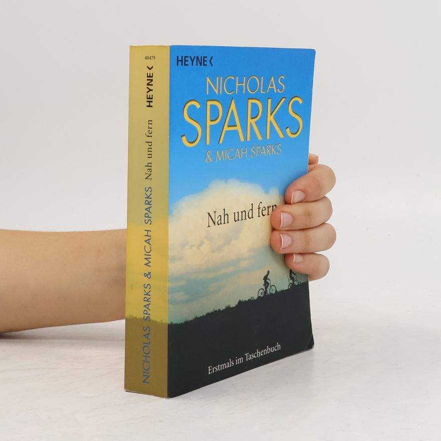 Nicholas Sparks Nah und fern