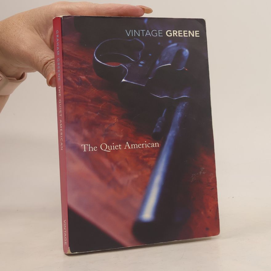 Graham Greene The Quiet American