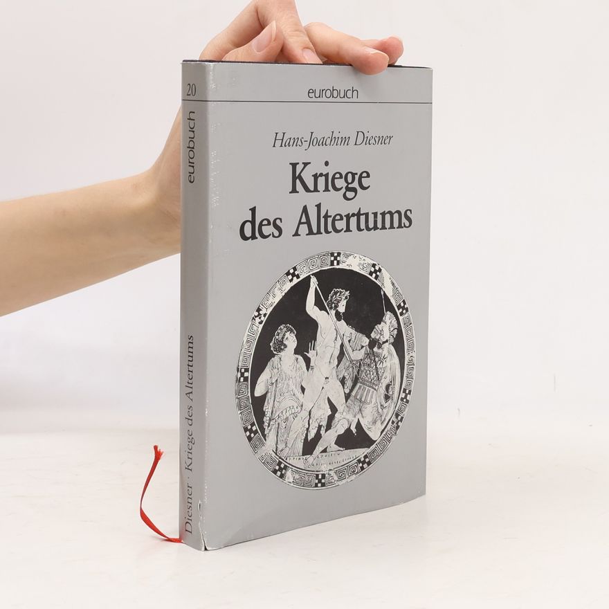 Hans Joachim Diesner Kriege des Altertums