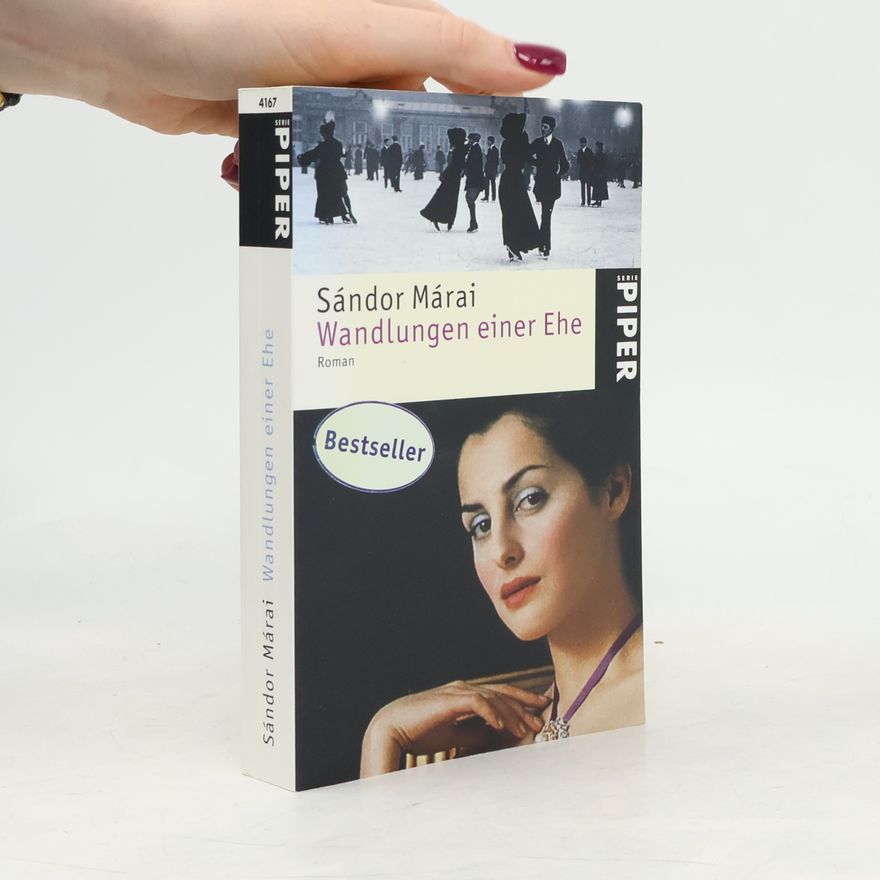 Sándor Márai Wandlungen einer Ehe