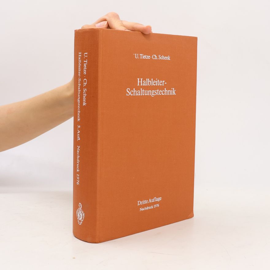 Ulrich Tietze Halbleiter-Schaltungstechnik
