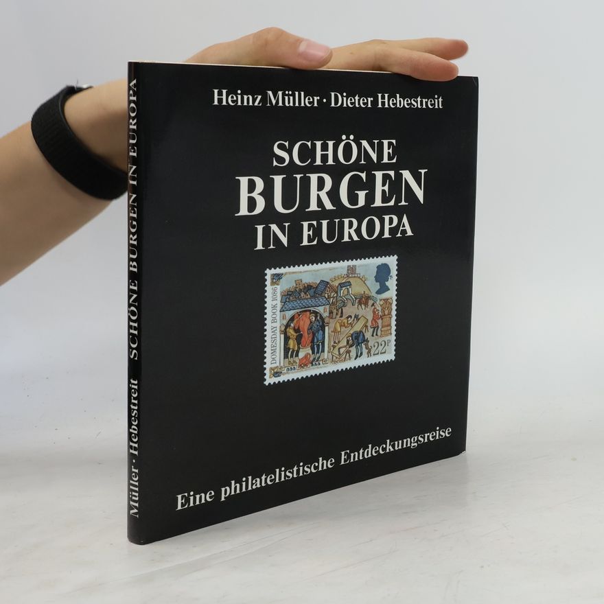 Heinz Müller Schöne Burgen in Europa