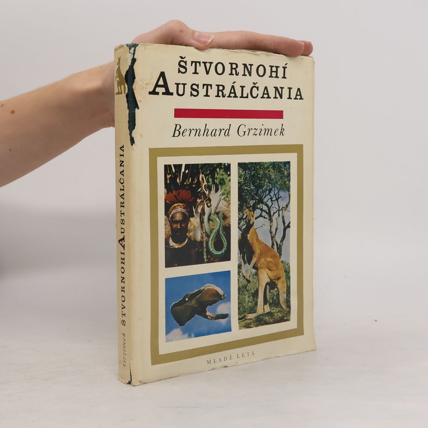 Bernhard Grzimek Štvornohí Austrálčania