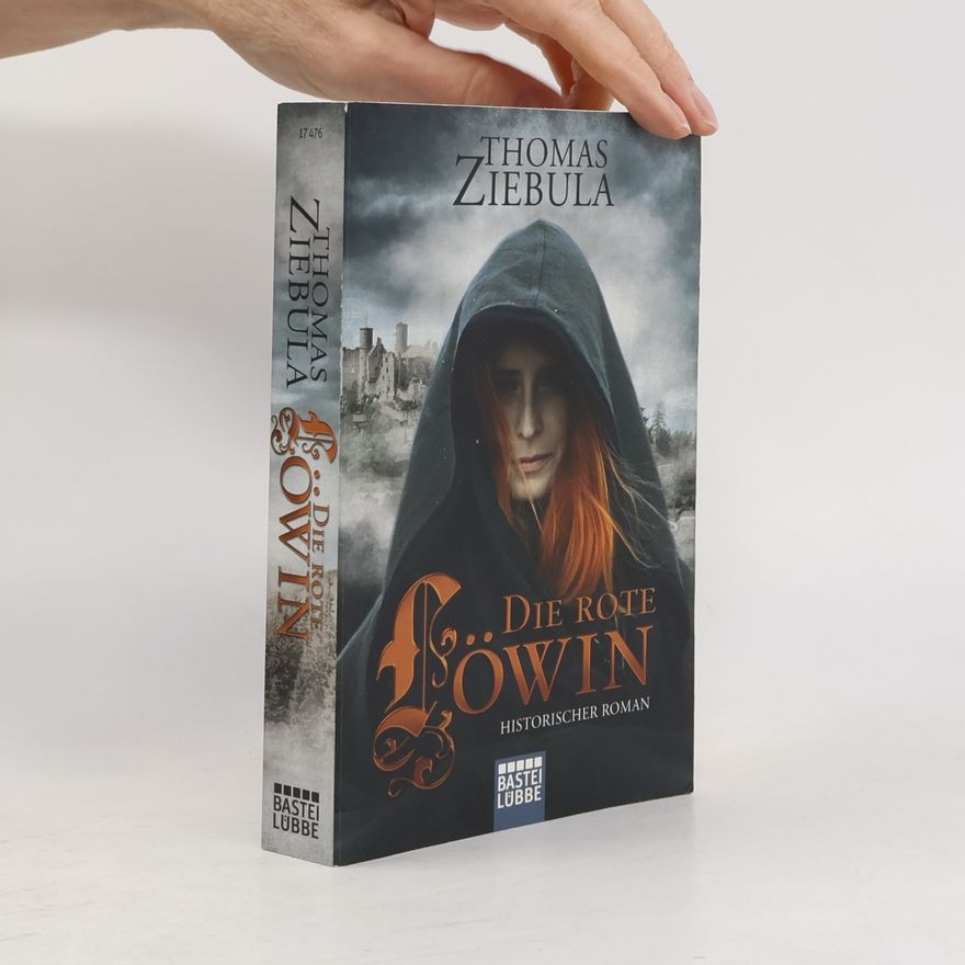 Thomas Ziebula Die rote Löwin