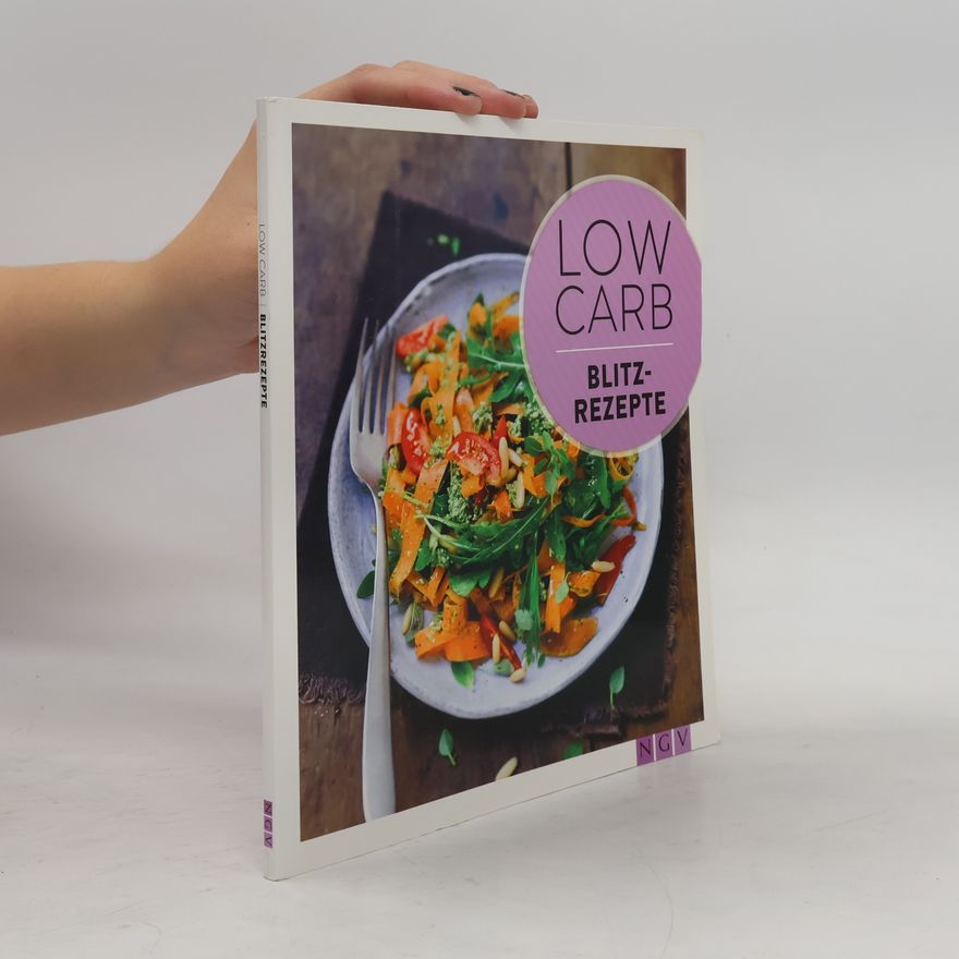 Autorenkollektiv Low Carb. Blitzrezepte