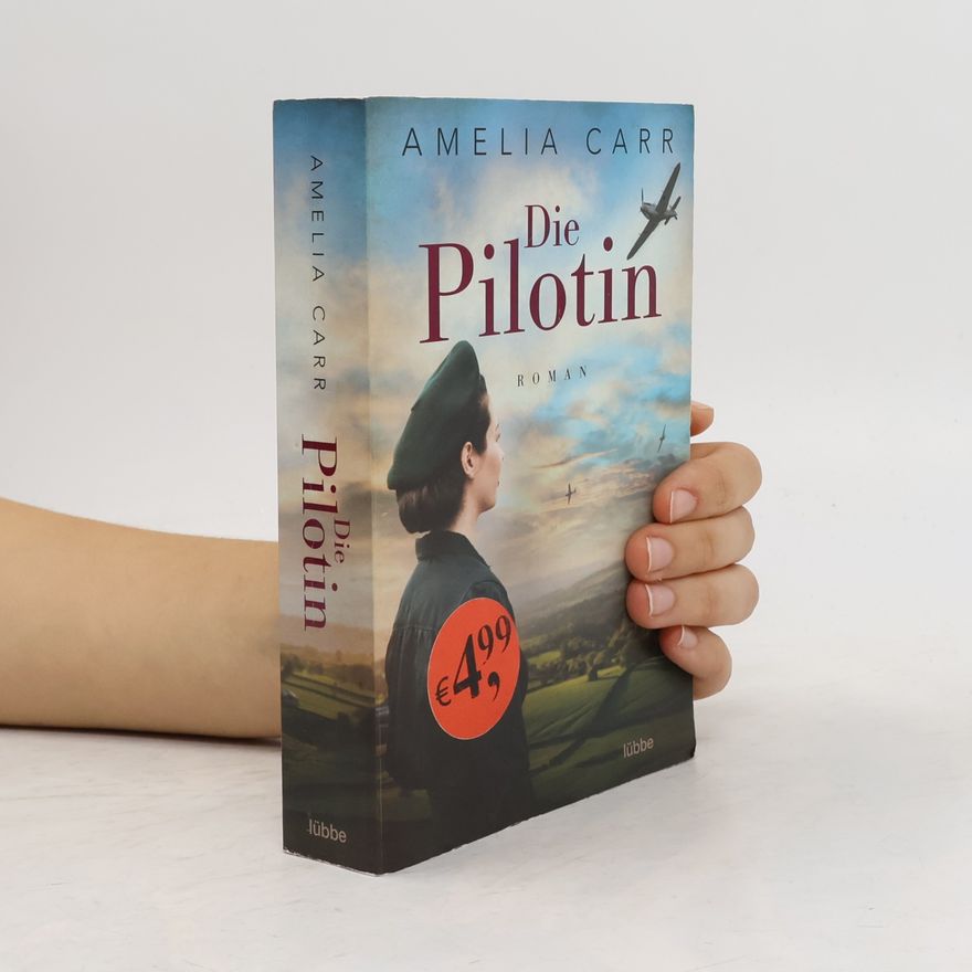 Amelia Carr Die Pilotin