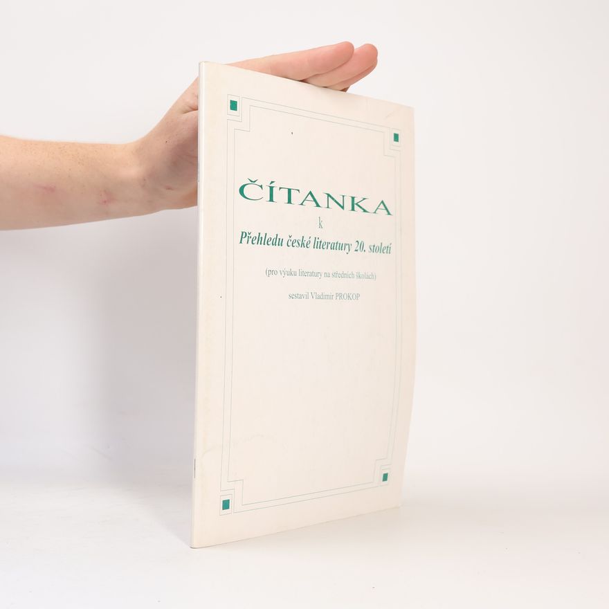 Vladimír Prokop Čítanka k Přehledu české literatury 20. století