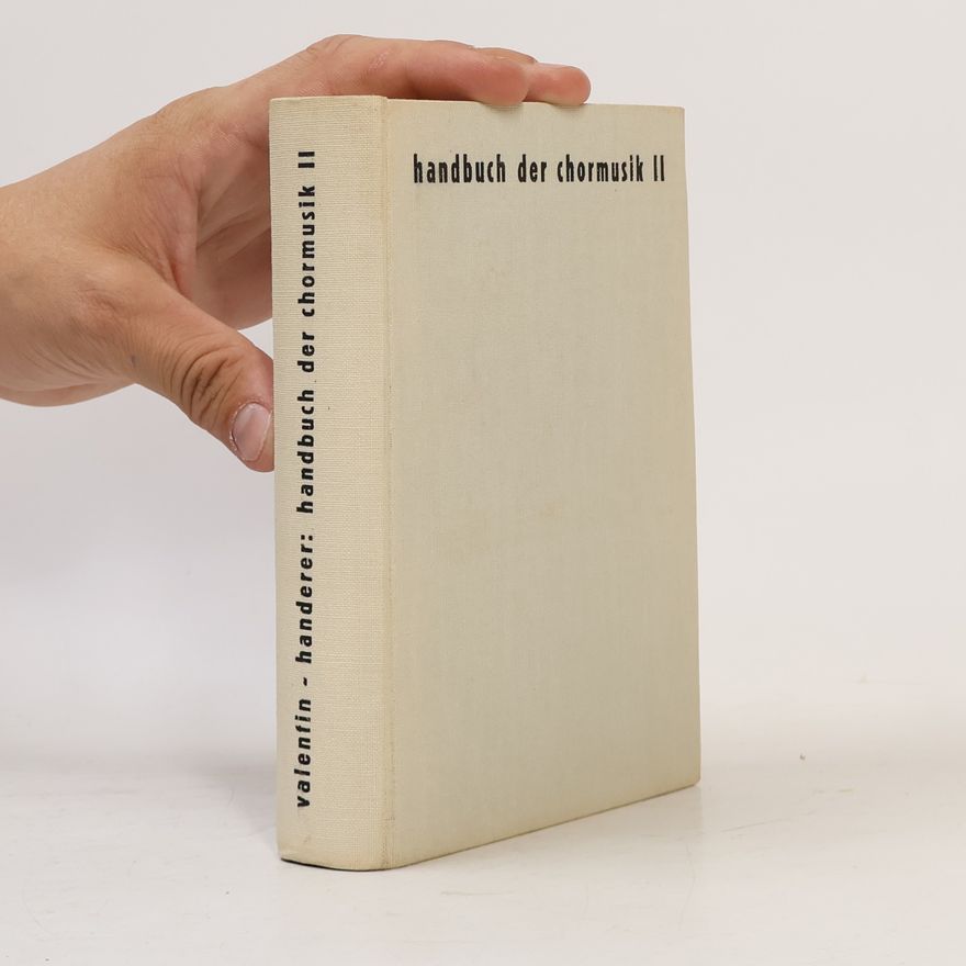 Hermann Handerer Handbuch der chormusik II.