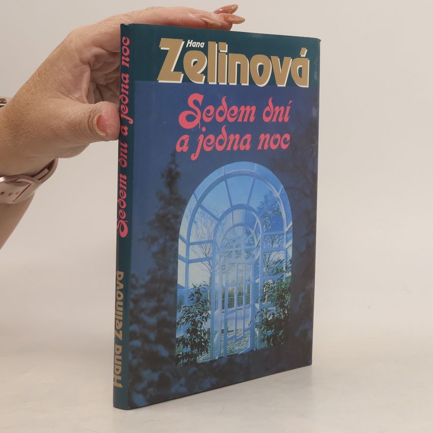 Hana Zelinová Sedem dní a jedna noc