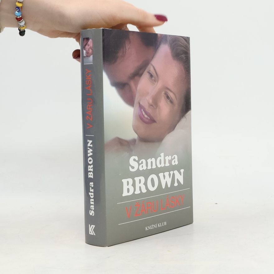 Sandra Brown V žáru lásky