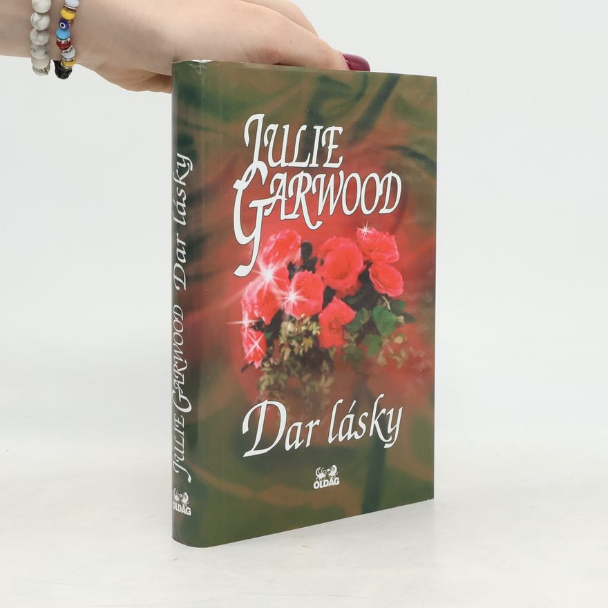 Julie Garwood Dar lásky