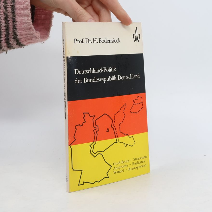 Heinrich Bodensieck Deutschland-Politik der Bundesrepublik Deutschland