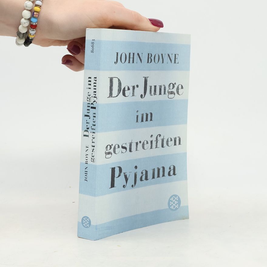 John Boyne Der Junge im gestreiften Pyjama