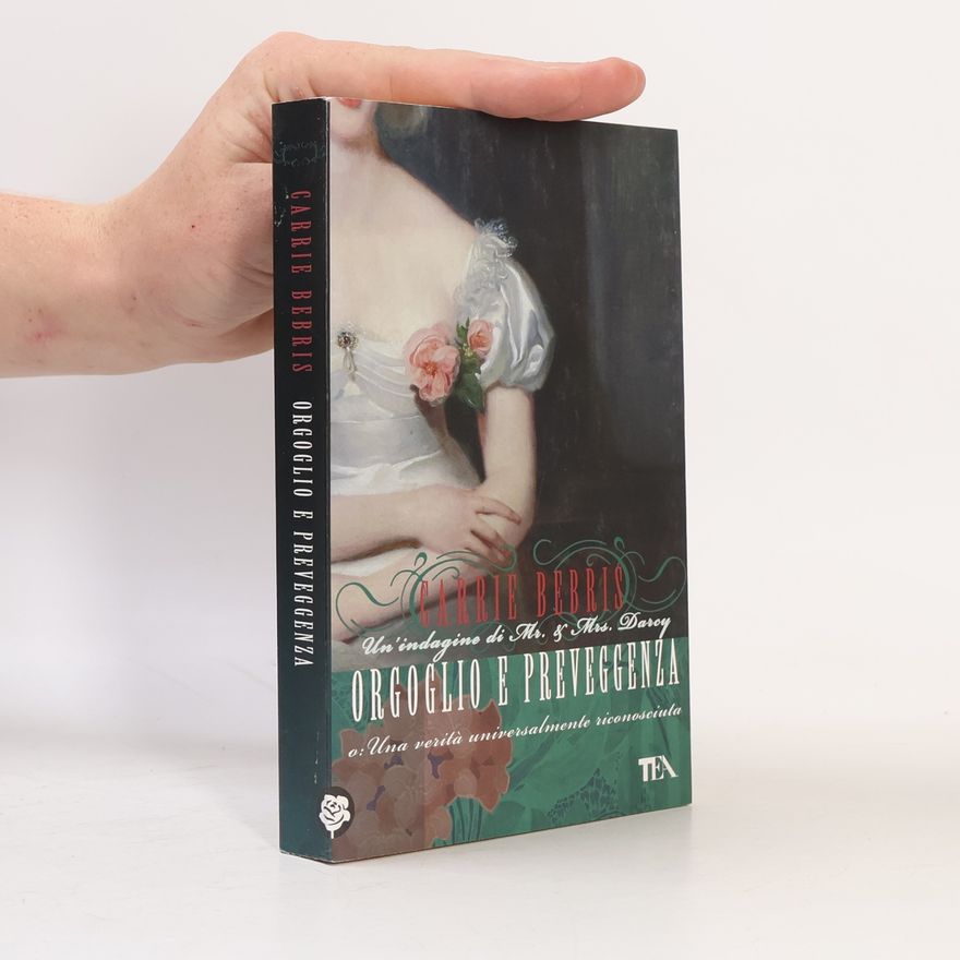 Carrie Bebris Orgoglio e preveggenza