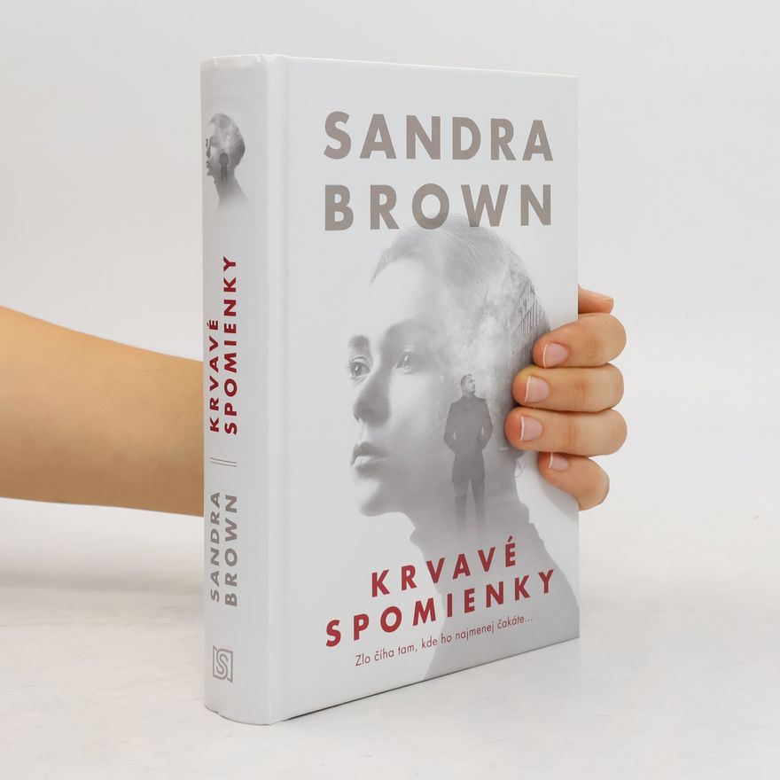 Sandra Brown Krvavé spomienky