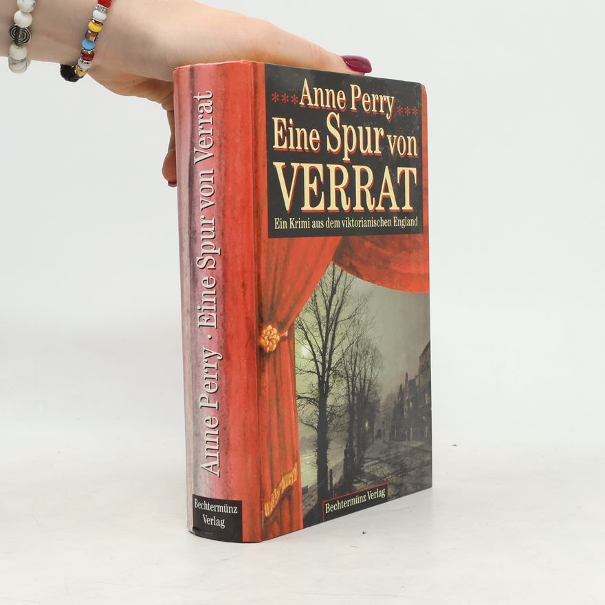Anne Perry Eine Spur von Verrat