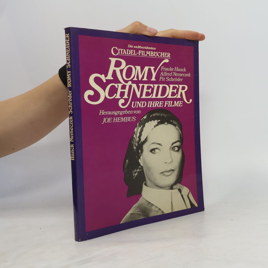 Collectif d'auteurs Romy Schneider und ihre Filme