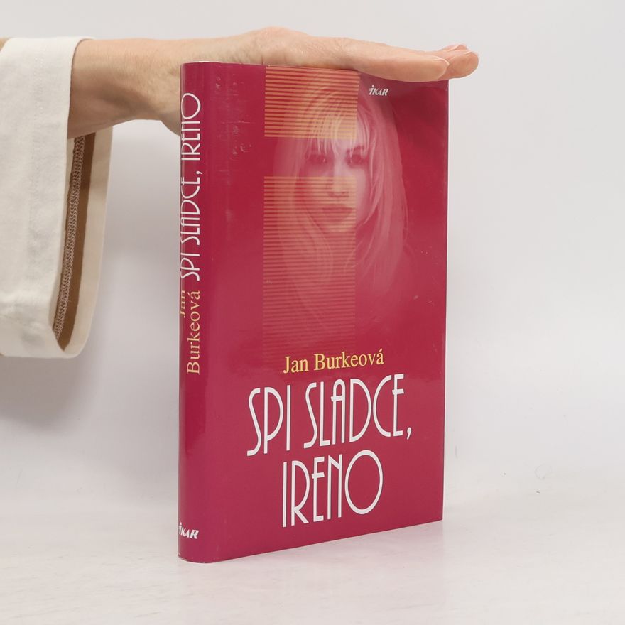 Jan Burke Spi sladce,Ireno
