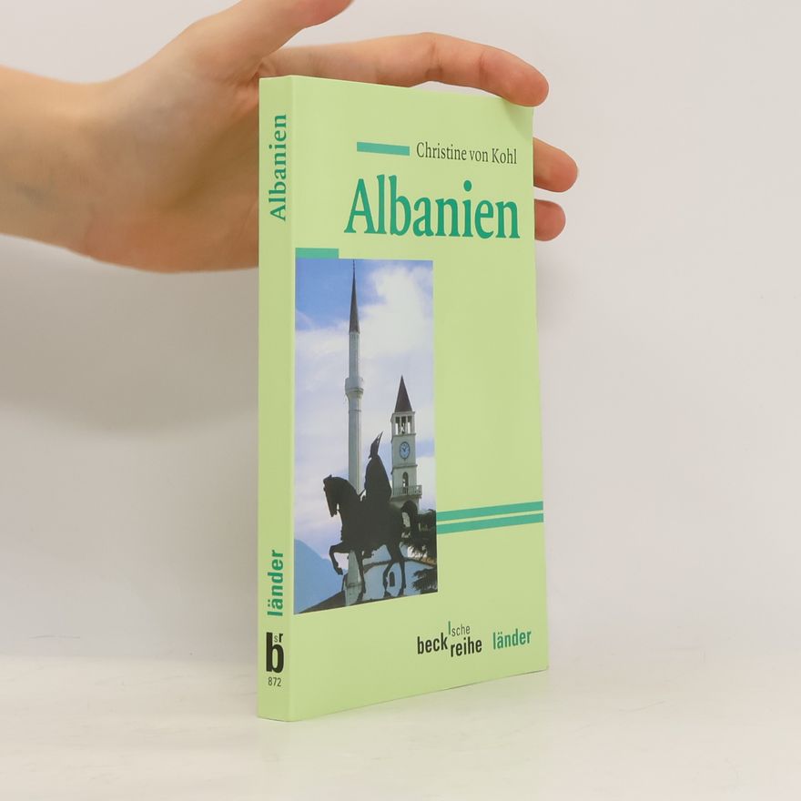Christine von Kohl Beck'sche Reihe Länder: Albanien