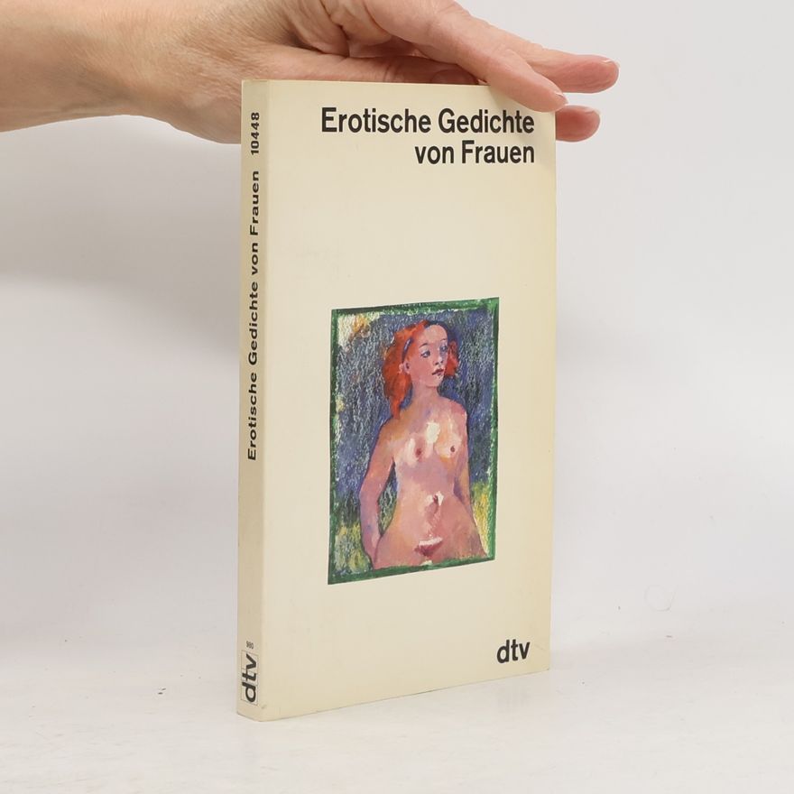 Aldona Gustas Erotische Gedichte von Frauen.