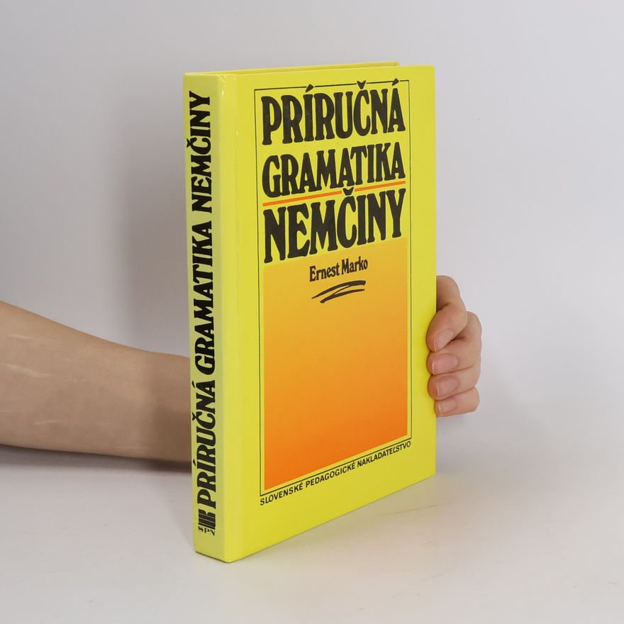 Ernest Marko Príručná gramatika nemčiny